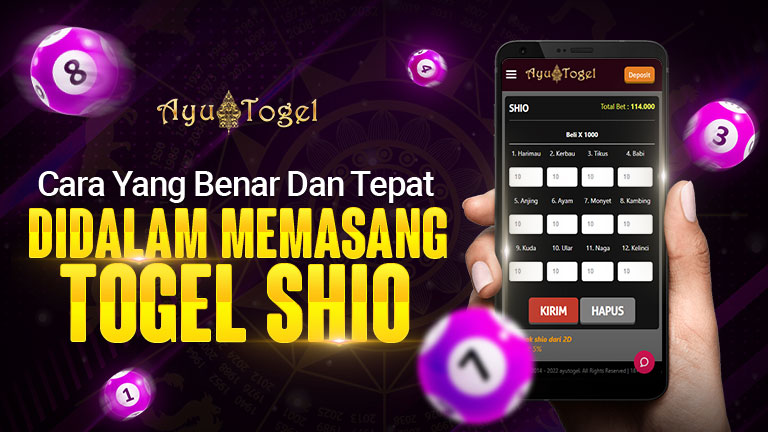 Cara Yang Benar Dan Tepat Didalam Memasang Togel Shio