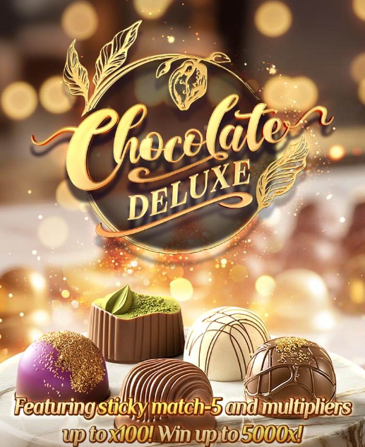 Chocolate Deluxe: Keseruan Bermain dan Pengalaman Tak Terlupakan